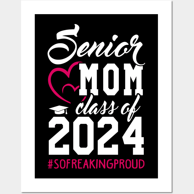 Class of 2024 Senior Gifts Funny Senior Mom Wall Art by KsuAnn